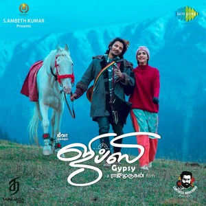 Gypsy (2019) (Santhosh Narayanan)